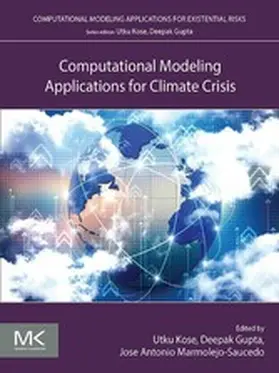 Kose / Gupta / Marmolejo Saucedo | Computational Modeling Applications for Climate Crisis | E-Book | sack.de