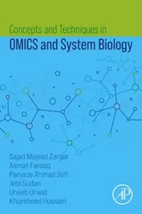 Farooq / Zargar / Sofi |  Concepts and Techniques in OMICS and System Biology | eBook | Sack Fachmedien
