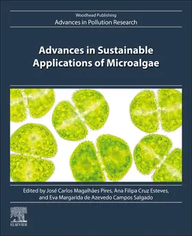 Pires / Esteves / Campos Salgado |  Advances in Sustainable Applications of Microalgae | Buch |  Sack Fachmedien