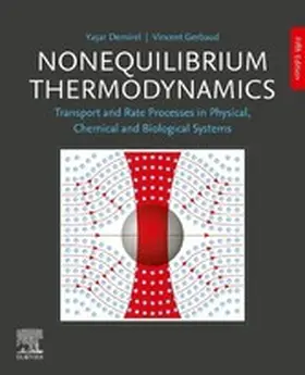 Demirel / Gerbaud |  Nonequilibrium Thermodynamics | eBook | Sack Fachmedien