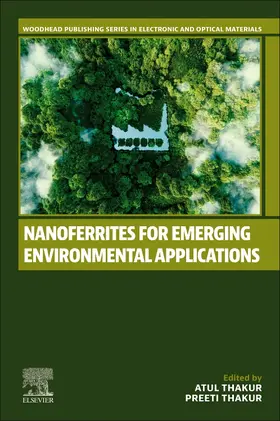 Thakur | Nanoferrites for Emerging Environmental Applications | Buch | 978-0-443-22232-0 | sack.de