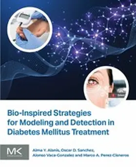 Y Alanis / D Sánchez / Vaca Gonzalez | Bio-Inspired Strategies for Modeling and Detection in Diabetes Mellitus Treatment | E-Book | sack.de