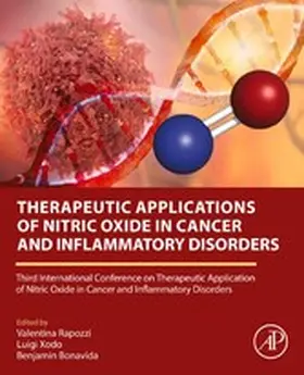 Rapozzi / Xodo / Bonavida | Therapeutic Applications of Nitric Oxide in Cancer and Inflammatory Disorders | E-Book | sack.de