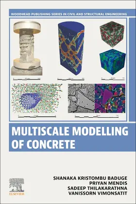 Baduge / Mendis / Thilakarathna |  Multiscale Modeling of Concrete | Buch |  Sack Fachmedien