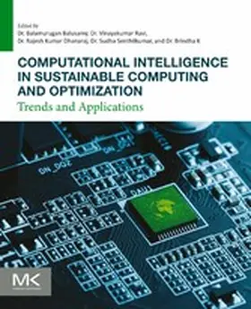 Balusamy / Ravi / Dhanaraj |  Computational Intelligence in Sustainable Computing and Optimization | eBook | Sack Fachmedien