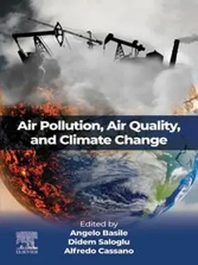 Basile / Saloglu / Cassano |  Air Pollution, Air Quality, and Climate Change | eBook | Sack Fachmedien