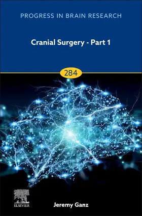 Ganz | Cranial Surgery - Part 1 | Buch | 978-0-443-23871-0 | sack.de