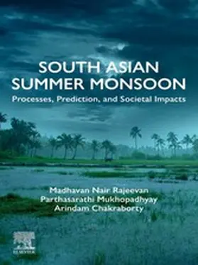 Rajeevan / Mukhopadhyay / Chakraborty |  South Asian Summer Monsoon | eBook | Sack Fachmedien