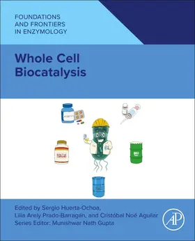 Huerta-Ochoa / Prado-Barragán / Aguilar |  Whole Cell Biocatalysis | Buch |  Sack Fachmedien
