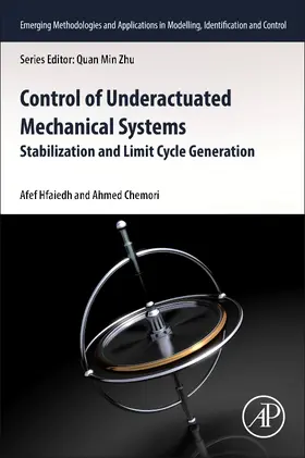 Hfaiedh / Chemori | Control of Underactuated Mechanical Systems | Buch | 978-0-443-24020-1 | sack.de