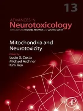 Aschner / Tieu |  Mitochondria and Neurotoxicity | eBook | Sack Fachmedien