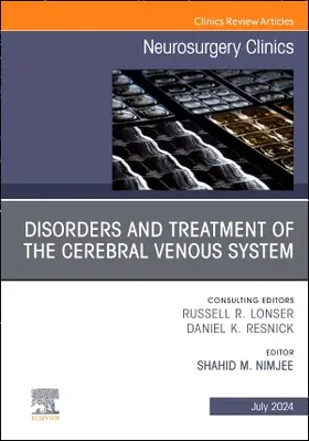 Nimjee |  Disorders and Treatment of the Cerebral Venous System, An Issue of Neurosurgery | Buch |  Sack Fachmedien