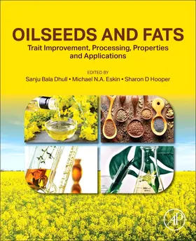 Dhull / Eskin / Hooper |  Oilseeds and Fats | Buch |  Sack Fachmedien