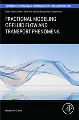 El-Amin |  Fractional Modeling of Fluid Flow and Transport  Phenomena | eBook | Sack Fachmedien