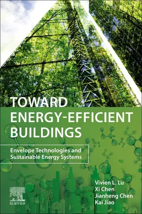 Lu / Chen / Jiao | Toward Energy-Efficient Buildings | Buch | 978-0-443-26550-1 | sack.de