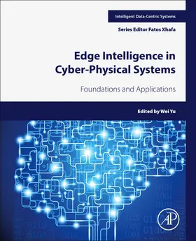 Yu | Edge Intelligence in Cyber-Physical Systems | Buch | 978-0-443-26572-3 | sack.de
