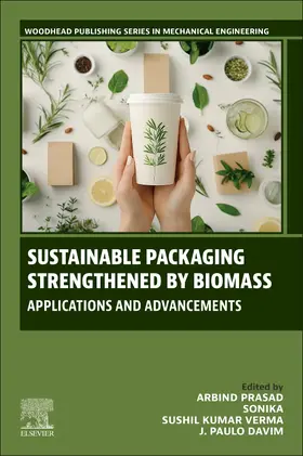 Prasad / Davim / Gupta |  Sustainable Packaging Strengthened by Biomass | Buch |  Sack Fachmedien