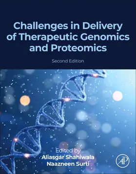 Shahiwala / Surti |  Challenges in Delivery of Therapeutic Genomics and Proteomics | Buch |  Sack Fachmedien