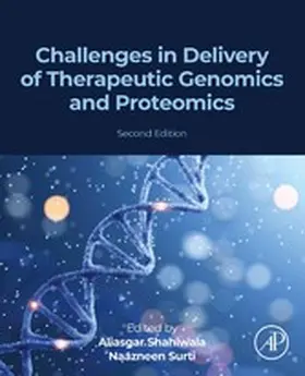 Shahiwala / Surti | Challenges in Delivery of Therapeutic Genomics and Proteomics | E-Book | sack.de