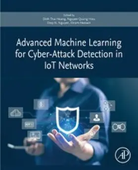 Hoang / Hieu BE / Nguyen | Advanced Machine Learning for Cyber-Attack Detection in IoT Networks | E-Book | sack.de