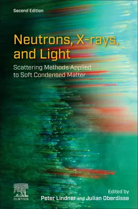 Lindner / Oberdisse |  Neutrons, X-rays, and Light | Buch |  Sack Fachmedien