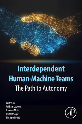Mittu / Sofge / Fouad |  Interdependent Human-Machine Teams | Buch |  Sack Fachmedien
