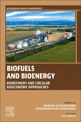 Gurunathan / Venkatesh | Biofuels and Bioenergy | Buch | 978-0-443-29254-5 | sack.de