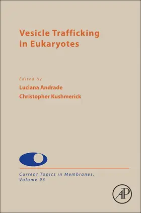 Vesicle Trafficking in Eukaryotes | Buch | 978-0-443-29458-7 | www2.sack.de