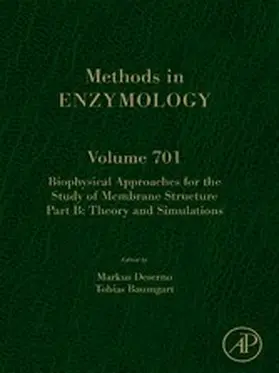Deserno / Baumgart |  Biophysical Approaches for the Study of Membrane Structure Part B | eBook | Sack Fachmedien