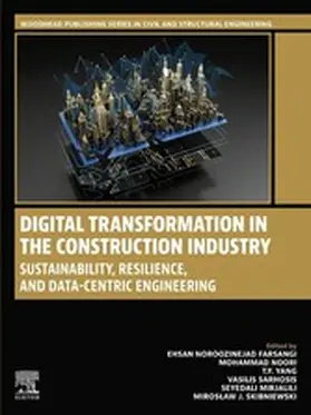 Farsangi / Noori / Yang |  Digital Transformation in the Construction Industry | eBook | Sack Fachmedien