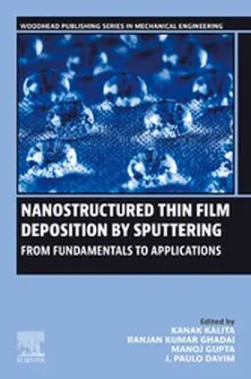 Kalita / Ghadai / Gupta |  Nanostructured Thin Film Deposition by Sputtering | eBook | Sack Fachmedien