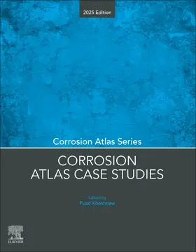Khoshnaw |  Corrosion Atlas Case Studies | Buch |  Sack Fachmedien