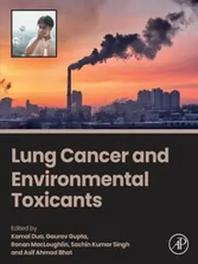 Dua / Gupta / MacLoughlin |  Lung Cancer and Environmental Toxicants | eBook | Sack Fachmedien