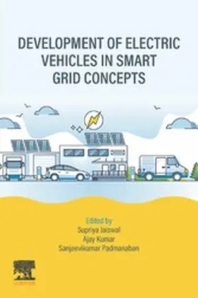 Jaiswal / Kumar / Padmanaban |  Development of Electric Vehicles in Smart Grid Concepts | eBook | Sack Fachmedien