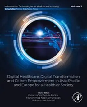 De Pablos / Almunawar / Anshari | Digital Healthcare, Digital Transformation and Citizen Empowerment in Asia-Pacific and Europe for a Healthier Society | E-Book | sack.de