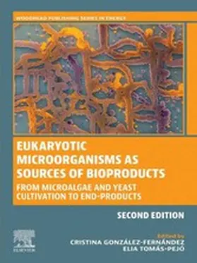 Gonzalez-Fernandez / Tomás-Pejó |  Eukaryotic Microorganisms as Sources of Bioproducts | eBook | Sack Fachmedien