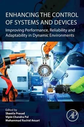 Prasad / Pal / Ansari |  Enhancing the Control of Systems and Devices | Buch |  Sack Fachmedien