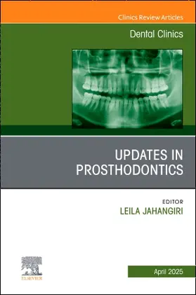 Jahangiri |  Prosthodontics, An Issue of Dental Clinics of North America | Buch |  Sack Fachmedien