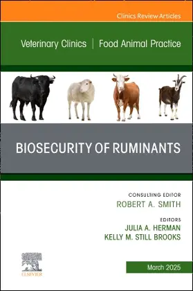 Brooks / Herman | Biosecurity of Ruminants, An Issue of Veterinary Clinics of North America: Food Animal Practice | Buch | 978-0-443-31388-2 | sack.de