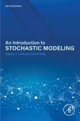 Lord / Kelly | An Introduction to Stochastic Modeling | E-Book | www2.sack.de