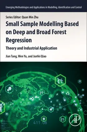 Tang / Yu / Qiao |  Small Sample Modelling Based on Deep and Broad Forest Regression | Buch |  Sack Fachmedien