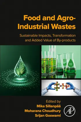Sillanpää / Choudhury / Goswami |  Food and Agro-Industrial Wastes | Buch |  Sack Fachmedien