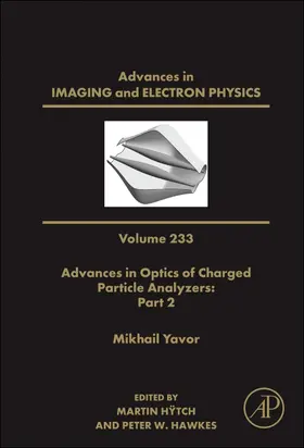 Advances in Optics of Charged Particle Analyzers: Part 2 | Buch | 978-0-443-31720-0 | sack.de