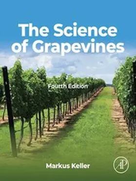Keller |  The Science of Grapevines | eBook | Sack Fachmedien