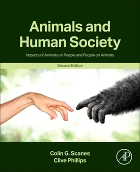 Scanes / Phillips |  Animals and Human Society 2e | Buch |  Sack Fachmedien