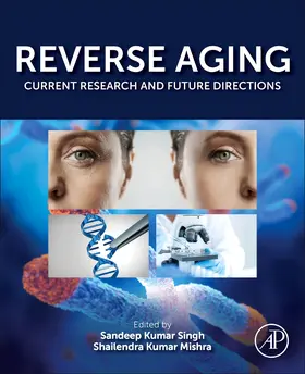 Singh / Mishra |  Reverse Aging | Buch |  Sack Fachmedien