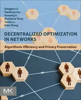 Lü, / Liao / Li |  Decentralized Optimization in Networks | Buch |  Sack Fachmedien