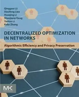 Lü / Liao / Li |  Decentralized Optimization in Networks | eBook | Sack Fachmedien