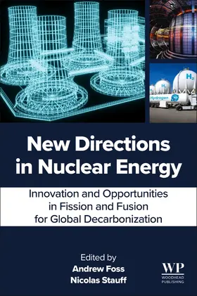 Foss / Stauff |  New Directions in Nuclear Energy | Buch |  Sack Fachmedien