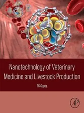 Gupta |  Nanotechnology of Veterinary Medicine and Livestock Production | eBook | Sack Fachmedien